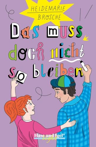 Das Muss Doch Nicht So Bleiben. Schulausgabe