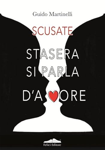 Scusate Stasera Si Parla D'Amore