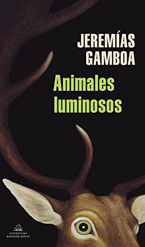 Animales Luminosos/ Luminous Animals