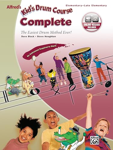 Alfred'S Kid'S Drum Course Complete: The Easiest Drum Method Ever