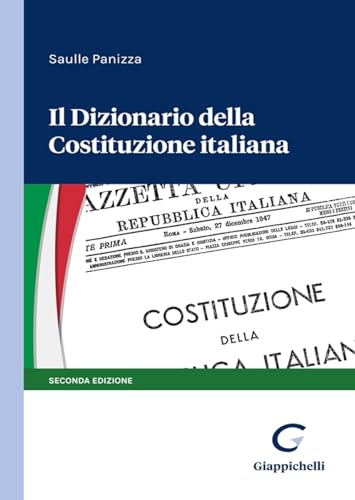 Il Dizionario Della Costituzione Italiana