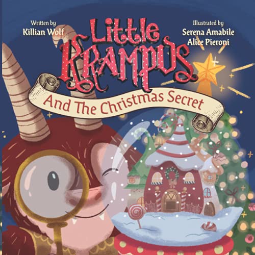 Little Krampus And The Christmas Secret: A Children'S Christmas Picture Book