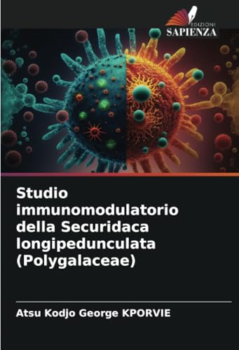 Studio Immunomodulatorio Della Securidaca Longipedunculata (Polygalaceae)