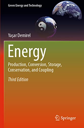 Energy: Production, Conversion, Storage, Conservation, And Coupling