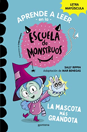 La Mascota Más Grandota / Mary Has The Best Pet: En Letra Mayúscula (Libros Para Niños A Partir De 5 Años): 1
