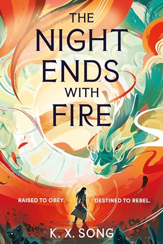 The Night Ends With Fire: The Hottest Debut Of The Year And The #1 Sunday Times Bestseller