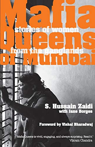 Mafia Queens Of Mumbai: Women Who Ruled The Ganglands