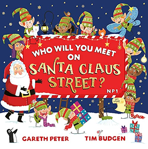 Who Will You Meet On Santa Claus Street (Volume 1)