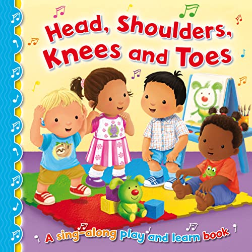 Head, Shoulders, Knees And Toes (Sing-Along Play And Learn): 4