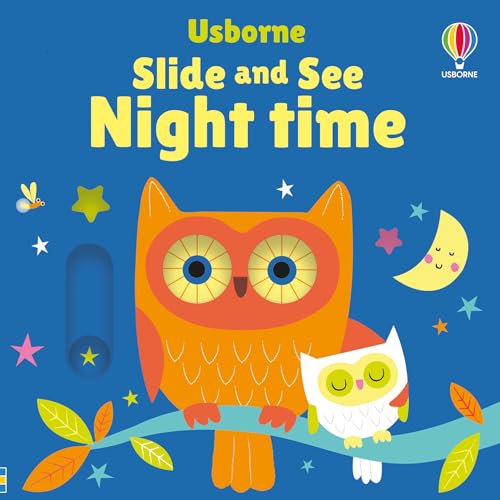 Slide And See Night Time (Slide And See Books)