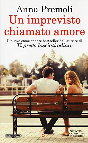 Un Imprevisto Chiamato Amore