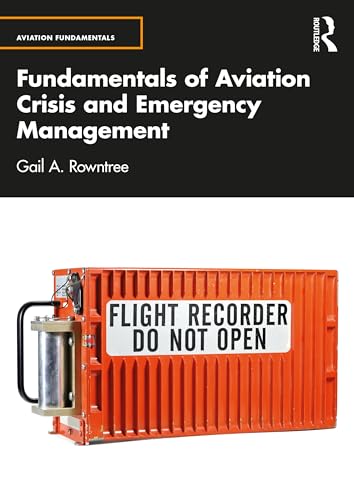 Fundamentals Of Aviation Crisis And Emergency Management