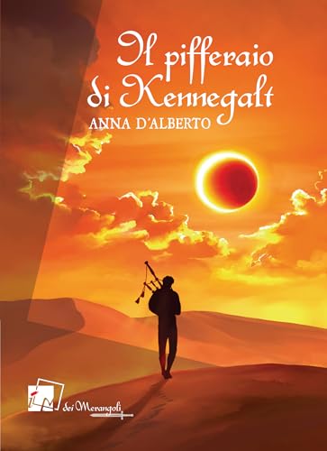 Il Pifferaio Di Kennegalt. Trilogia Di Tzjane