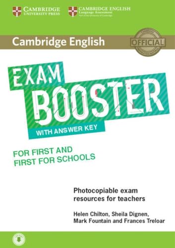 Cambridge English Exam Booster For First And First For Schools With Answer Key With Audio: Photocopiable Exam Resources For Teachers