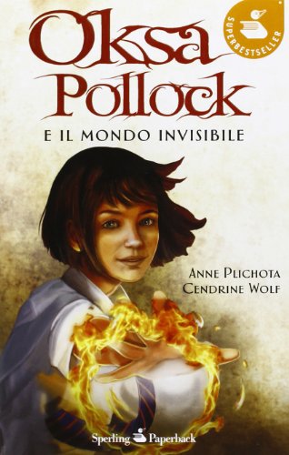 Oksa Pollock E Il Mondo Invisibile