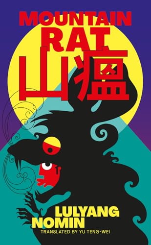 Mountain Rat: Ka-Siong Book 3