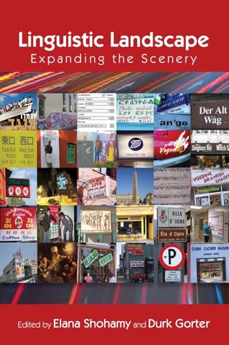 Linguistic Landscape: Expanding The Scenery