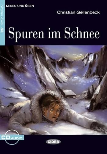 Spuren Im Schnee Con Cd, Collana Lesen Und Üben: Spuren Im Schnee + Cd