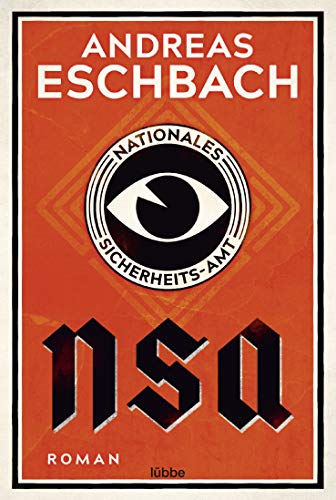 Nsa - Nationales Sicherheits-Amt: Roman