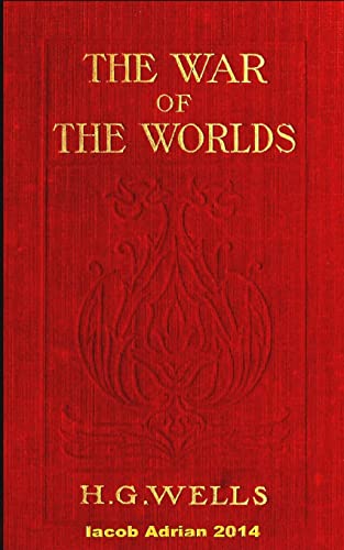 The War Of The Worlds H.G. Wells (1898)