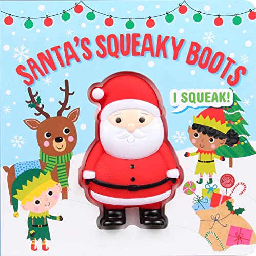Squeeze & Squeak: Santa'S Squeaky Boots
