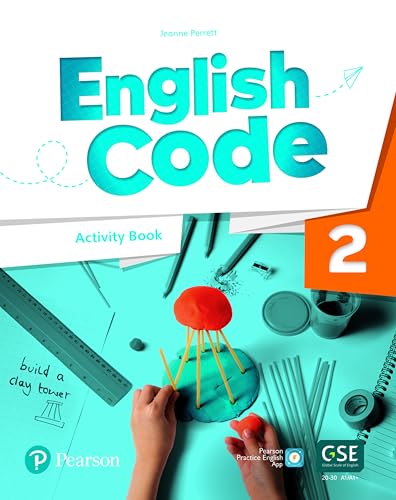 English Code. Level 2. Pupil'S Activity Book With App. Per Le Scuole Superiori. Con E-Book. Con Espansione Online (Vol. 2)