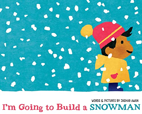 I'M Going To Build A Snowman