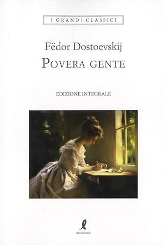 Povera Gente. Ediz. Integrale