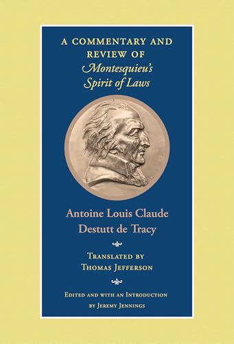 A Commentary And Review Of Montesquieu'S Spirit Of Laws