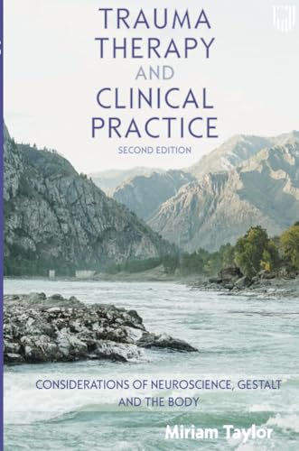Trauma Therapy And Clinical Practice