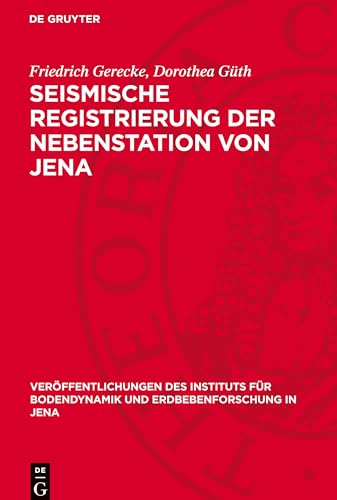 Seismische Registrierung Der Nebenstation Von Jena: Potsdam, Halle, Plauen Und Sonneberg, 1957