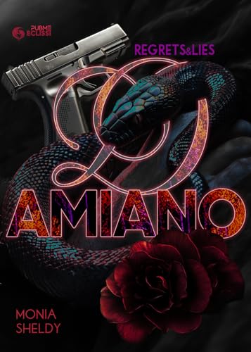 Damiano: Regrets&Lies (Collana Eclissi - Pubme)