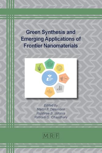 Green Synthesis And Emerging Applications Of Frontier Nanomaterials: 169