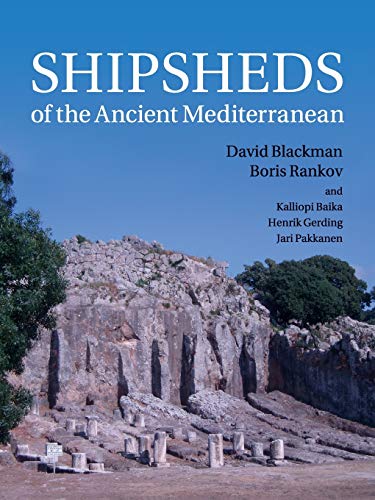 Shipsheds Of The Ancient Mediterranean