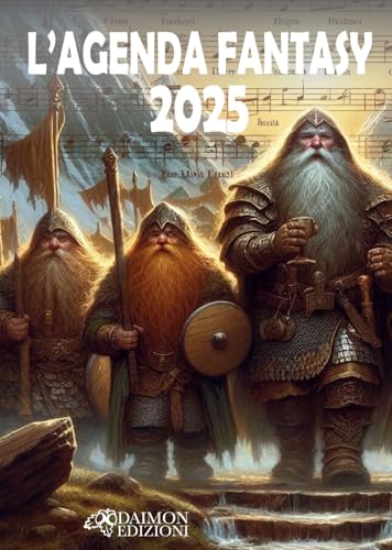 L'Agenda Fantasy 2025 «Inno Dei Nani»