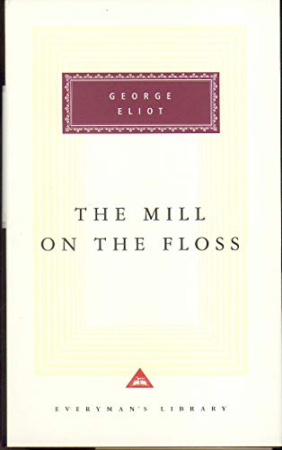 The Mill On The Floss: George Eliot