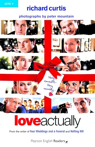 Love Actually Level 4: Love Actually (Pearson English Graded Readers)