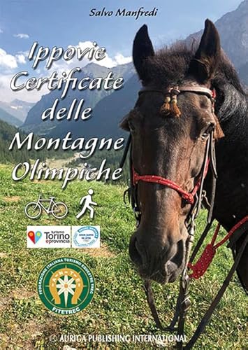 Ippovie Certificate Delle Montagne Olimpiche