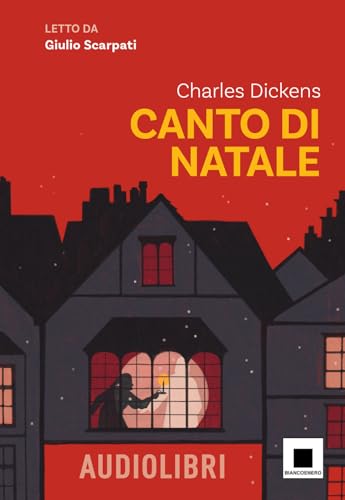 Canto Di Natale Letto Da Giulio Scarpati. Con Qr Code