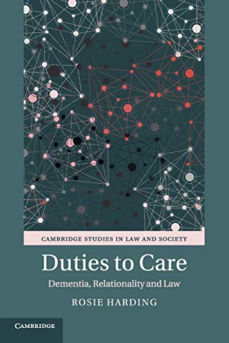 Duties To Care: Dementia, Relationality And Law