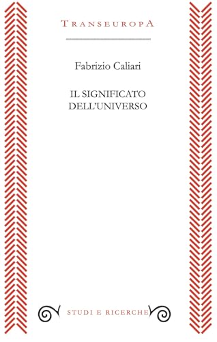 Il Significato Dell'Universo