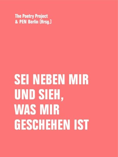Sei Neben Mir Und Sieh, Was Mir Geschehen Ist