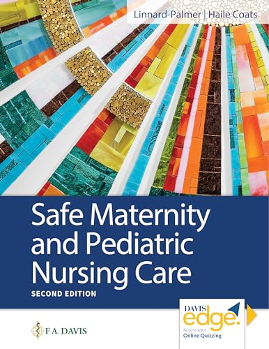 Safe Maternity And Pediatric Nursing Care