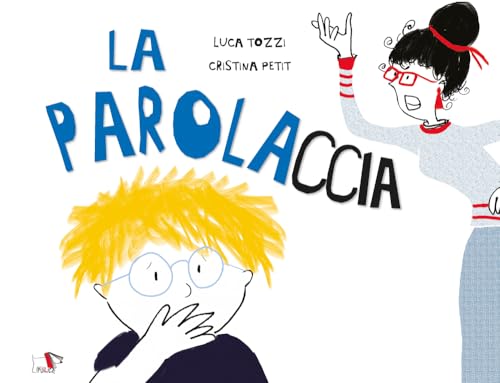 La Parolaccia