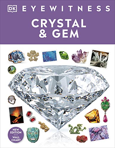 Crystal And Gem: Dk Eyewitness