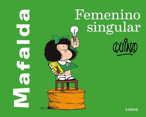 Mafalda: Femenino Singular / Mafalda: Feminine Singular: Femenino Singular/ Feminine Singular