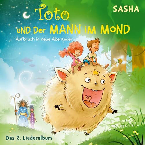 Toto Und Der Mann Im Mond 2 - Aufbruch In Neue Abenteuer: Das Liederalbum