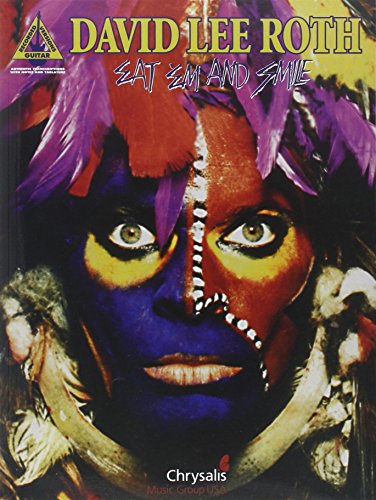 David Lee Roth - Eat 'Em And Smile