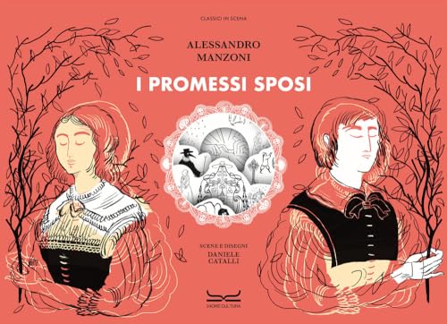 I Promessi Sposi. Ediz. Illustrata