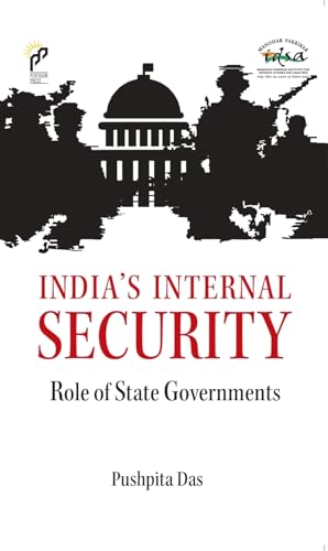 India'S Internal Security: Role Of State Governments